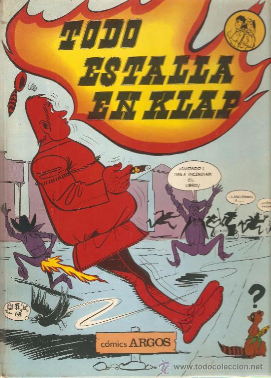 C&oacute;mics: COMIC TAPA DURA EDITA ARGOS TODO ESTALLA EN KLAP - Foto 1