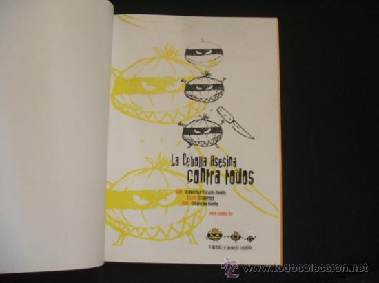 C&oacute;mics: LA CEBOLLA ASESINA CONTRA TODOS - - Foto 2
