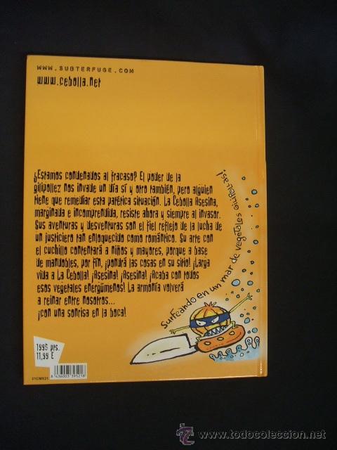 C&oacute;mics: LA CEBOLLA ASESINA CONTRA TODOS - - Foto 5