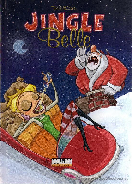 C&oacute;mics: Jingle Belle (Paul Dini - Dolmen Editorial) - Foto 1