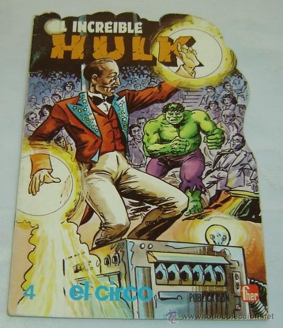 C&oacute;mics: EL INCREIBLE HULK-CUENTO TROQUELADO n&ordm;4-EL CIRCO-FHER 1981