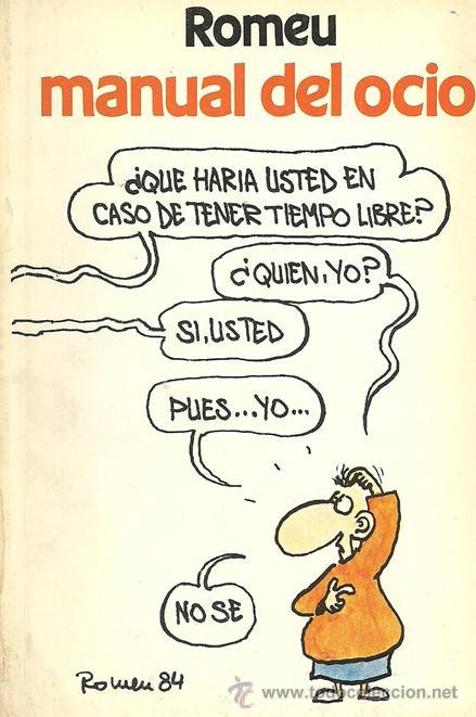 C&oacute;mics: Romeu - Manual del ocio - Ed. C&iacute;rculo de lectores - A&ntilde;o 1984 - Foto 1