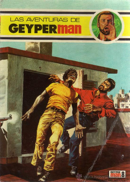C&oacute;mics: LAS AVENTURAS DE GEYPERMAN N&ordm;8 - Foto 1