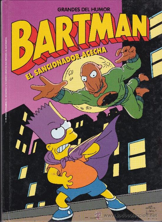 C&oacute;mics: Bartman,el sancionador acecha,grandes del humor. - Foto 1