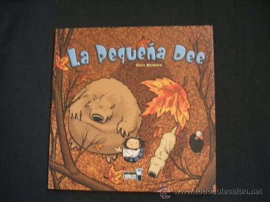 C&oacute;mics: LA PEQUE&Ntilde;A DEE - CHRIS BALDWIN - DOLMEN EDITORIAL - - Foto 1
