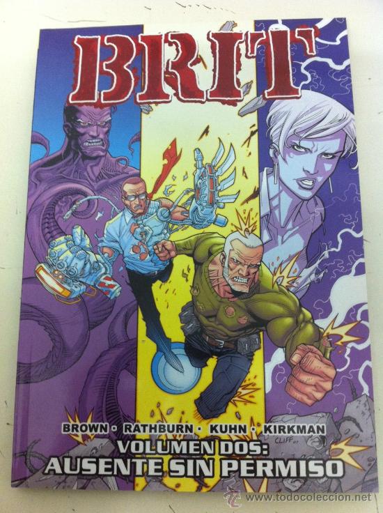 C&oacute;mics: BRIT 2. AUSENTE SIN PERMISO (2&ordf; EDICION) - ROBERT KIRKMAN - ALETA EDICIONES - Foto 1