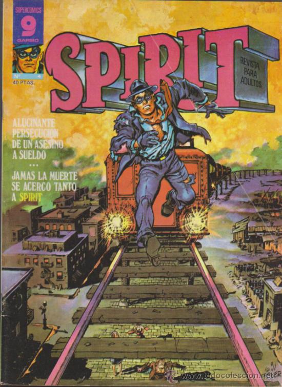 C&oacute;mics: Spirit n&ordm;  4. Garbo. - Foto 1