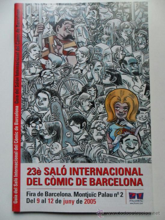 C&oacute;mics: GU&Igrave;A 23&egrave; SAL&Oacute; INTERNACIONAL DEL C&Ograve;MIC DE BARCELONA 2005 - Foto 1