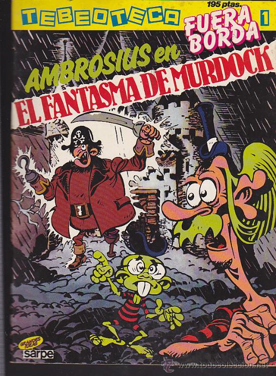 C&oacute;mics: COMIC TEBEOTECA FUERA BORDA N&ordm; 1 EDICIONES SARPE - Foto 1