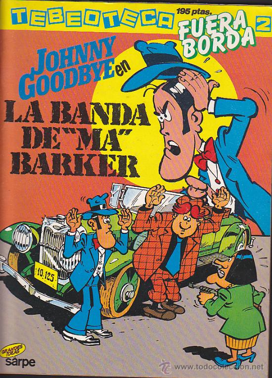 C&oacute;mics: COMIC TEBEOTECA FUERA BORDA N&ordm; 2 EDICIONES SARPE - Foto 1