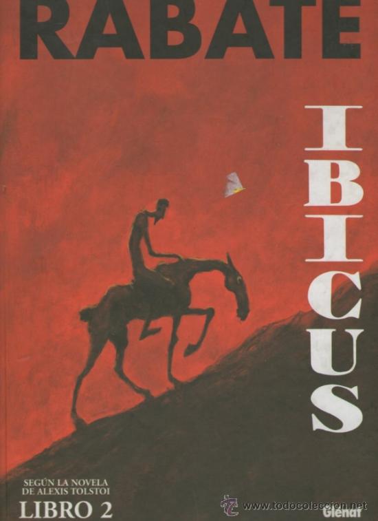 C&oacute;mics: IBICUS LIBRO 2.RABATE. ALEXIS TOLSTOI. GLENAT -A1 - Foto 1