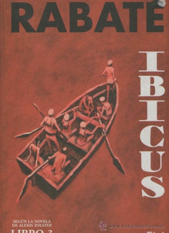 C&oacute;mics: IBICUS LIBRO 3.RABATE. ALEXIS TOLSTOI. GLENAT -A1 - Foto 1