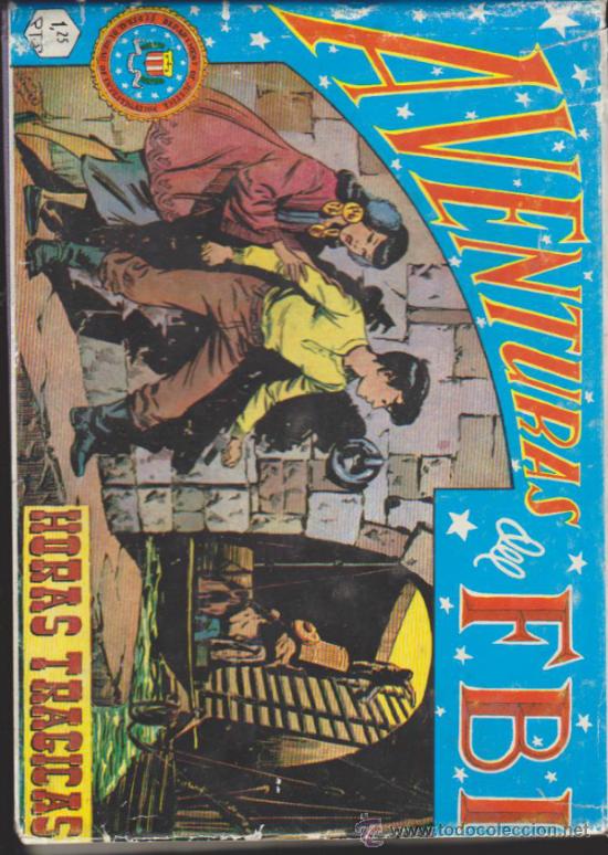 Comics: Aventuras del FBI. Tomo II. B. O. 1981. Contiene 24 ejemplares del 25 al 48