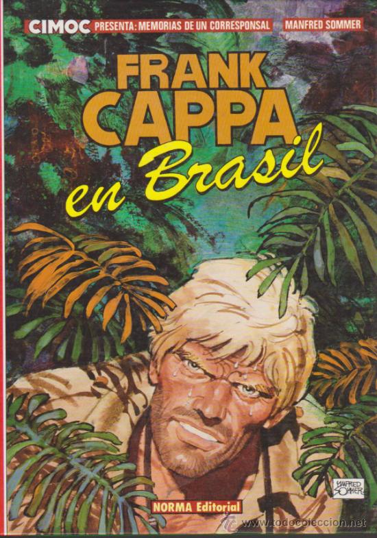 C&oacute;mics: Cimoc n&ordm; 3. Frank Cappa en Brasil. Tapasa duras. - Foto 1
