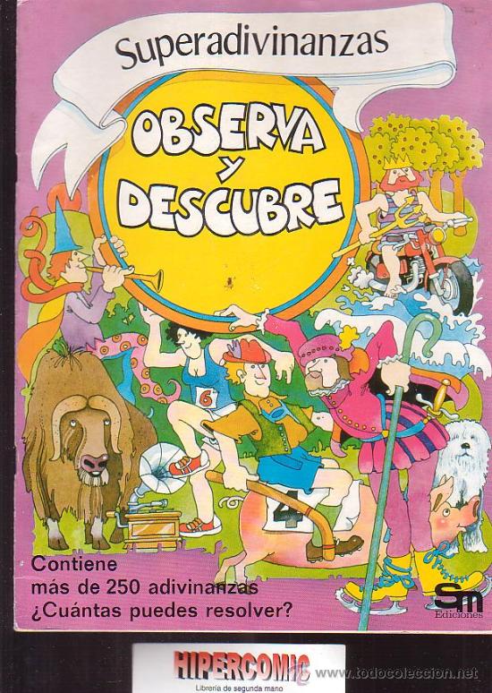 Comics: OBSERVA Y DESCUBRE. SUPERADIVINANZAS. EDICIONES SM, 1978