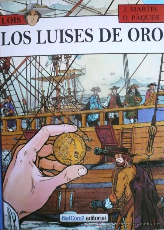 C&oacute;mics: J. MARTIN y O. PAQUES  / LOIS / LOS LUISES DE ORO - Foto 1