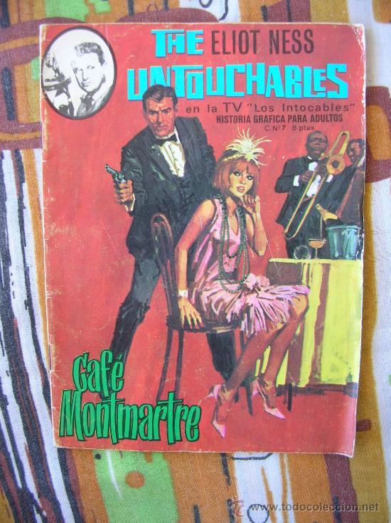 C&oacute;mics: LOS INTOCABLES DE ELLIOT NESS N&ordm;7: CAFE MONTMARTRE - Foto 1