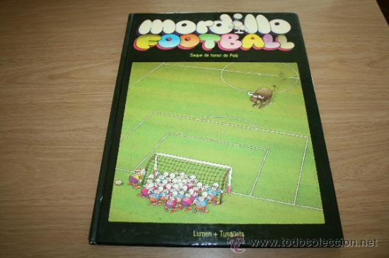 C&oacute;mics: football de mordillo - editorial lumen + tusquets 1&ordf; ed. 1982 - ref1
