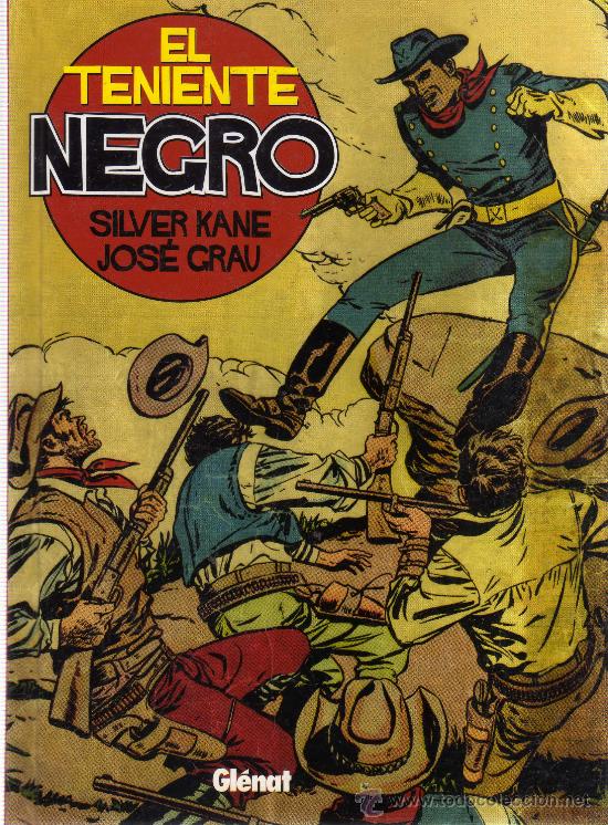 C&oacute;mics: El teniente negro de Silver Kane y Jose Grau - Foto 1