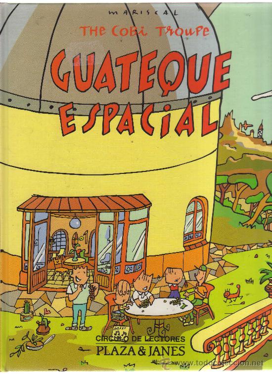 C&oacute;mics: THE COBI TROUPE GUATEQUE ESPACIAL DE MARISCAL - Foto 1