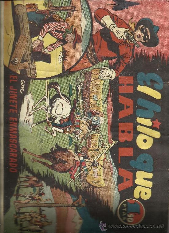 C&oacute;mics: EL JINETE ENMASCARADO EL HILO QUE HABLA - Foto 1