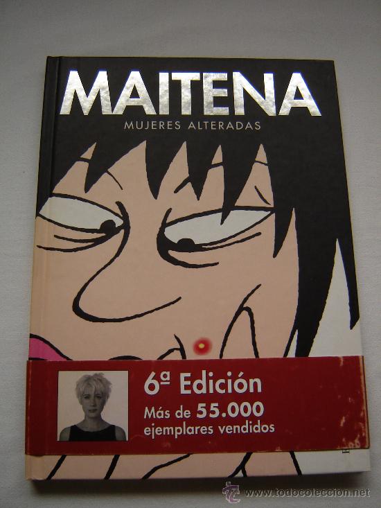 C&oacute;mics: MAITENA, MUJERES ALTERADAS 5 - Foto 1