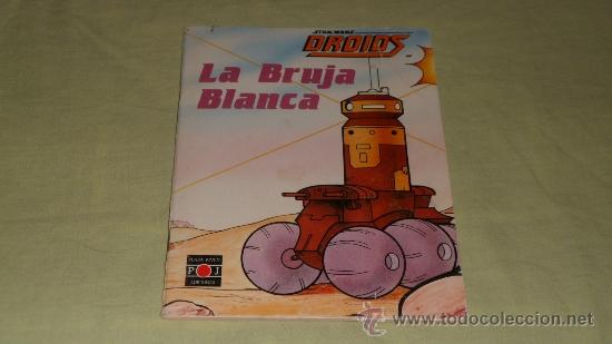 C&oacute;mics: STAR WARS - DROIDS - LA BRUJA BLANCA / PLAZA JOVEN A&Ntilde;O 1986 - RARO