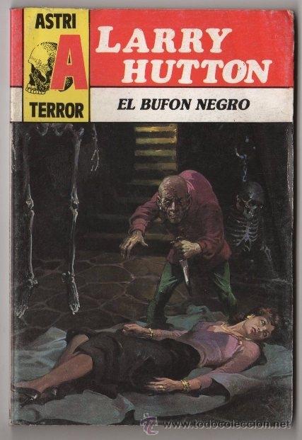 C&oacute;mics: TERROR # 11 LARRY HUTTON, EL BUFON NEGRO - EDITORIAL ASTRI 1992 - Foto 1