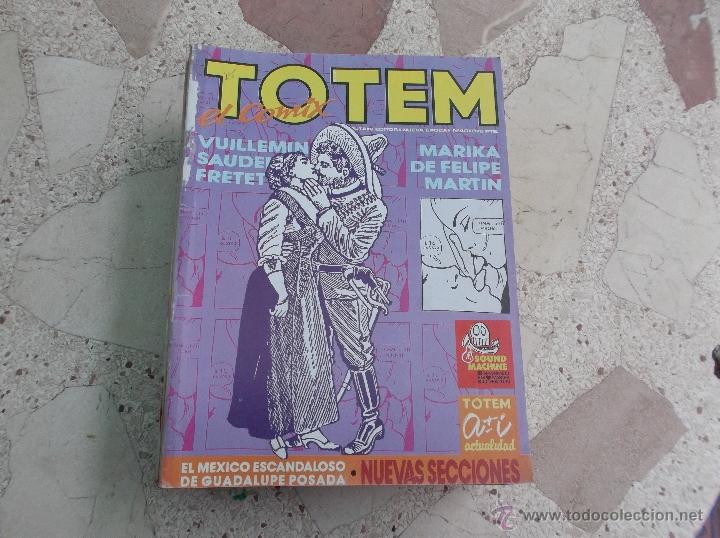 Comics: totem el comix n&ordm; 40 nueva epoca,marika de felipe martin, el mexico escandaloso