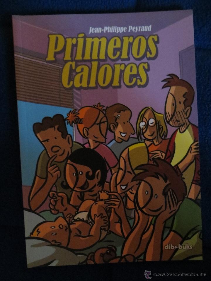 Comics: PRIMEROS CALORES. JEAN-PHILIPPE PEYRAUD. DIBBUKS. COMIC EUROPEO HUMOR.