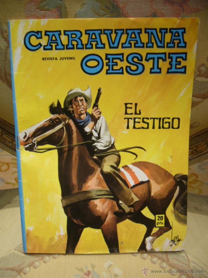C&oacute;mics: CARAVANA OESTE: EL TESTIGO. EDITORIAL VILMAR 1.973. - Foto 1