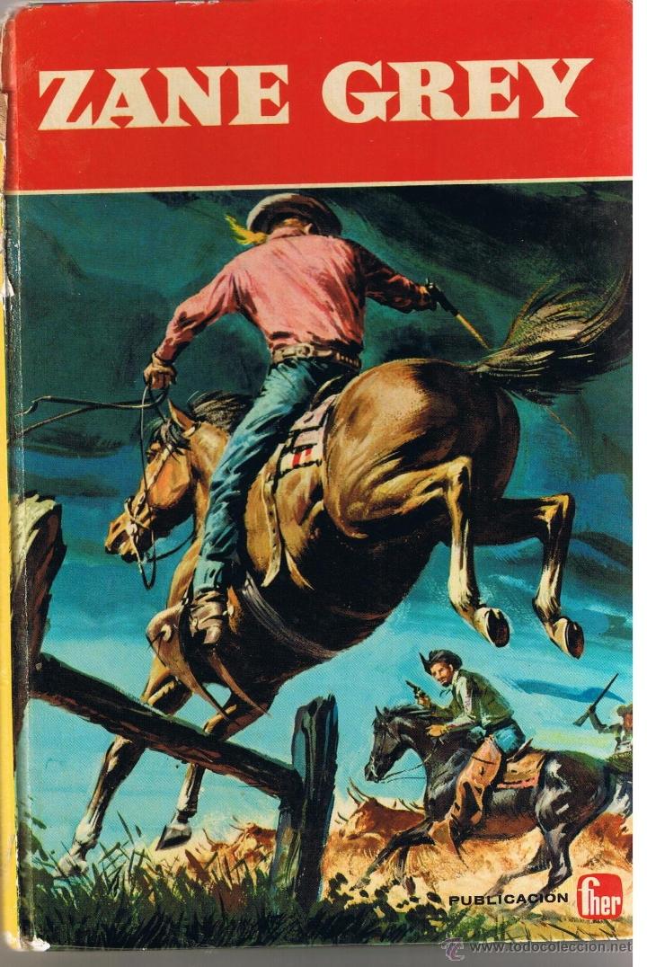 C&oacute;mics: ZANE GREY. LA MANADA DEL POTRO AZUL. FHER 1968 - Foto 1