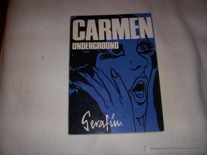 C&oacute;mics: CARMEN UNDERGROUND, DE SERAF&Iacute;N, GISA EDICIONES - Foto 1