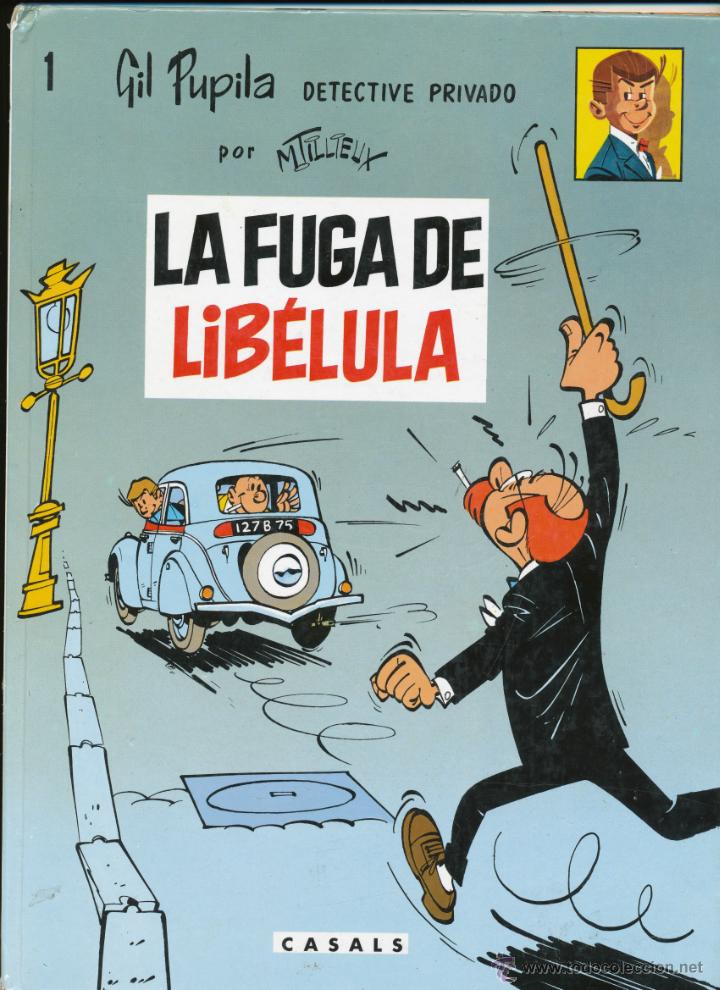 C&oacute;mics: C&oacute;mic. La fuga de lib&eacute;lula. Gil Pupila detective privado - Foto 1