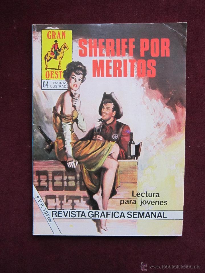 Comics: Gran Oeste N&ordm; 469. Sheriff por meritos. Producciones Editoriales. Relatos Gr&aacute;ficos del Oeste