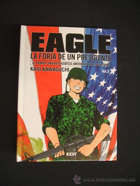 C&oacute;mics: EAGLE - LA FORJA DE UN PRESIDENTE - VOL. 3 - EDT - - Foto 1