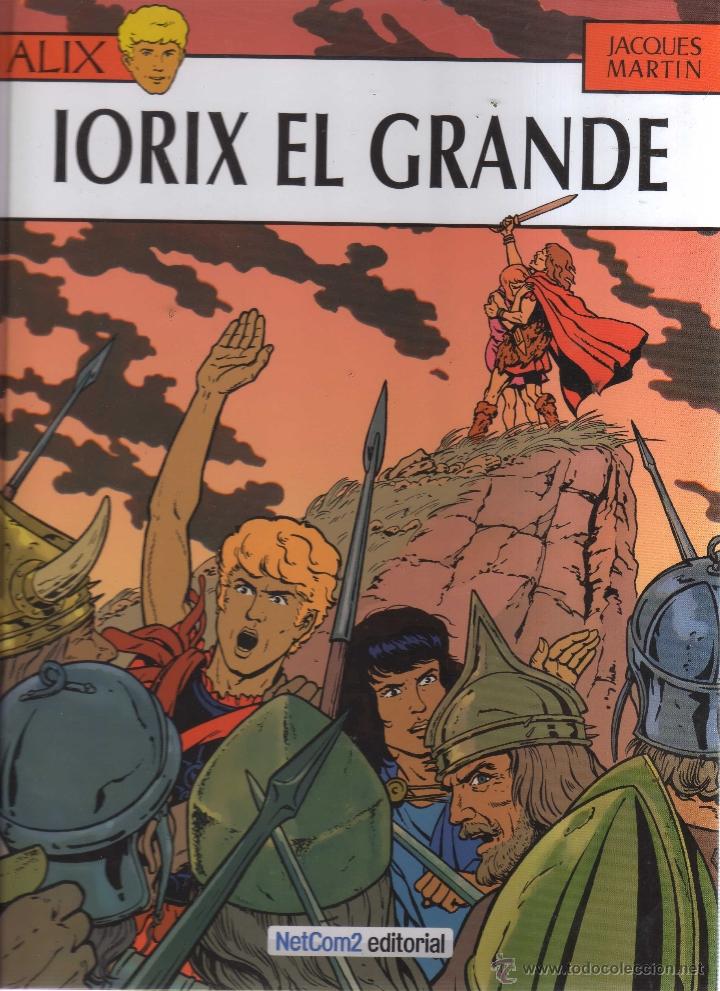 C&oacute;mics: LAS AVENTURAS DE ALIX: IORIX EL GRANDE N&ordm; 10 NETCOM2 - Foto 1