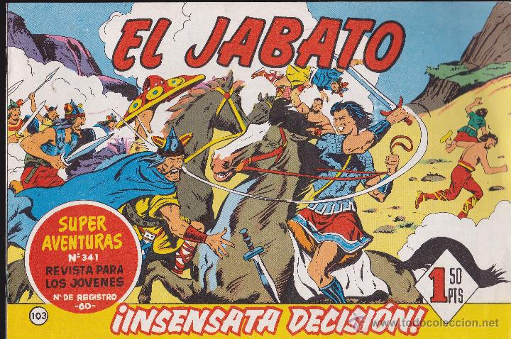 C&oacute;mics: EL JABATO - INSENSATA DECISI&Oacute;N - REEDICI&Oacute;N - N&ordm; 103 - Foto 1