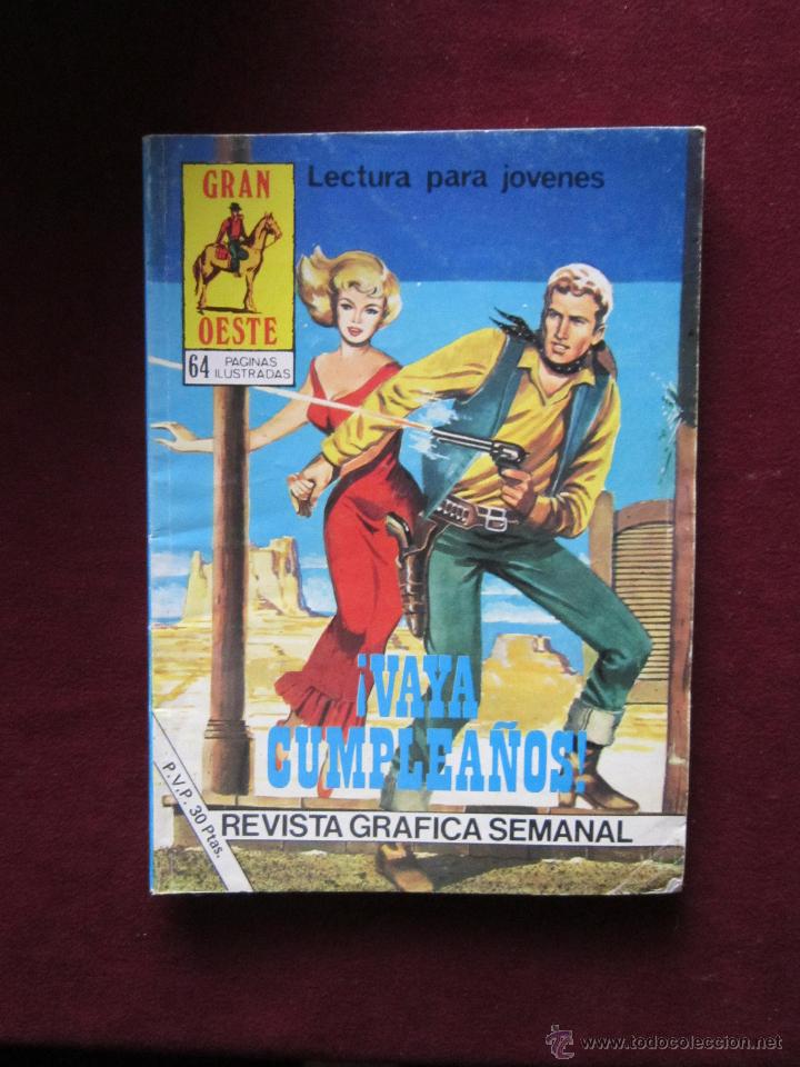 C&oacute;mics: Gran Oeste N&ordm; 461. &iexcl;Vaya cumplea&ntilde;os!. Producciones Editoriales. Relatos Gr&aacute;ficos del Oeste