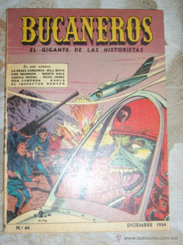 C&oacute;mics: BUCANEROS N&ordm; 44 - DICIEMBRE DE 1954 - Argentina - EDITORIAL ACME - INCUNABLE!!