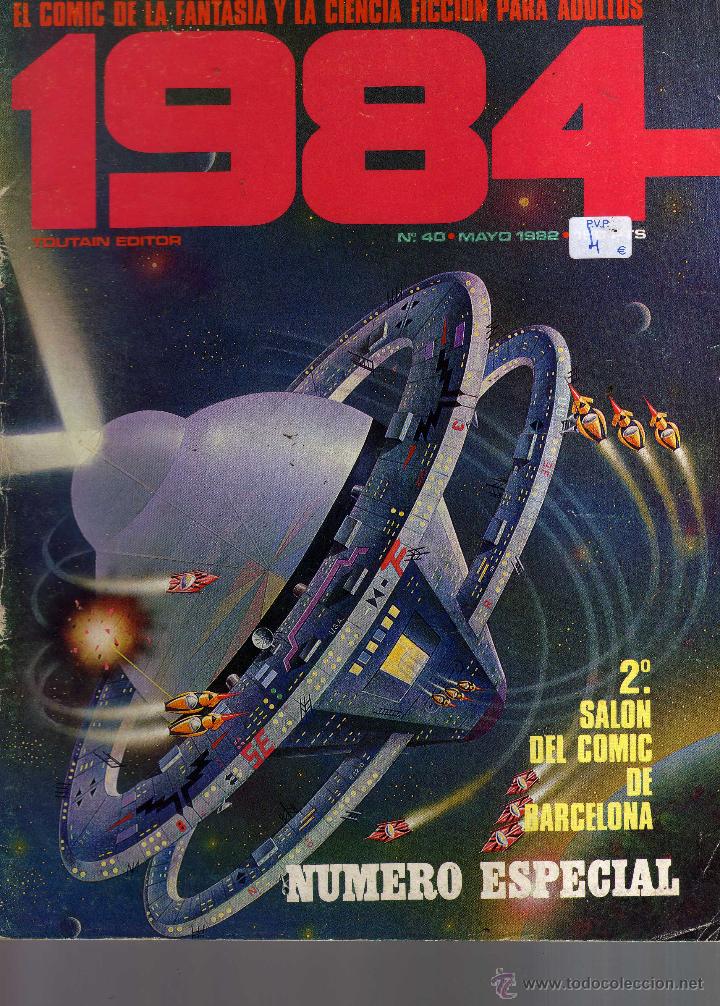 C&oacute;mics: 1984 N&ordm; 40 Mayo 1982 - CJ79 - Foto 1
