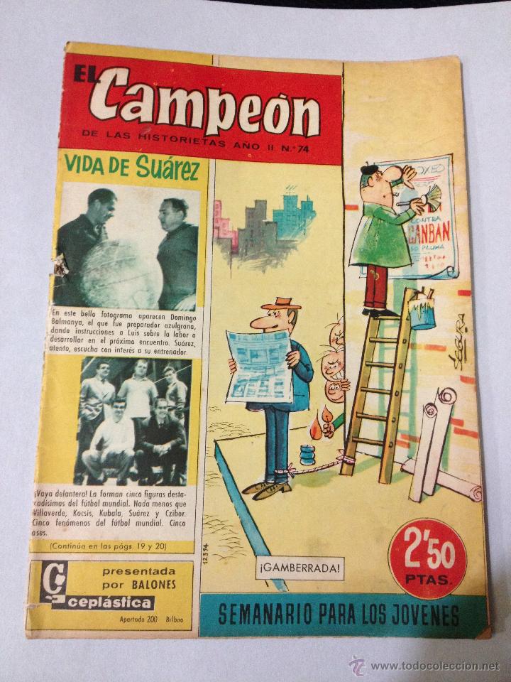 C&oacute;mics: El Campe&oacute;n num 74 - Vida de Suarez - Original 1961 - Foto 1