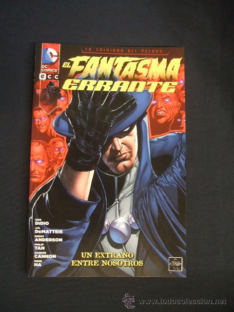 C&oacute;mics: EL FANTASMA ERRANTE - UN EXTRA&Ntilde;O ENTRE NOSOTROS - ECC - - Foto 1