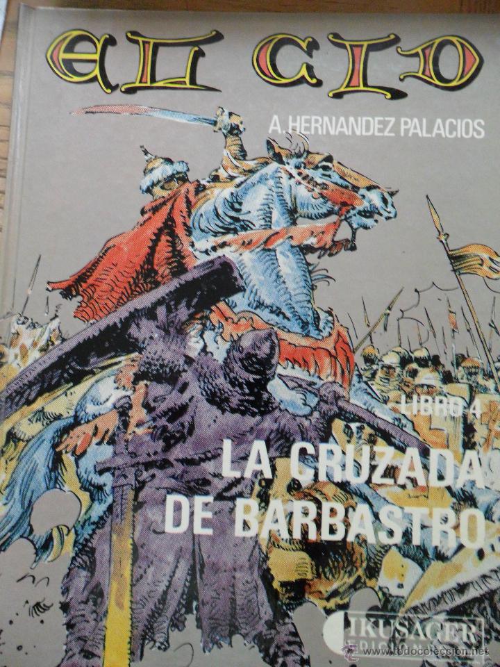 C&oacute;mics: Lote de dos comic sobre El Cid (Libro 2, y 4) Hern&aacute;ndez Palacios. Ikusager - Foto 2