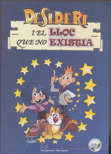 C&oacute;mics: DESIDERI I EL LLOC QUE NO EXISTIA. GIORGIO CAVAZZANO ELDR 2003 COMIC CATALA - Foto 1