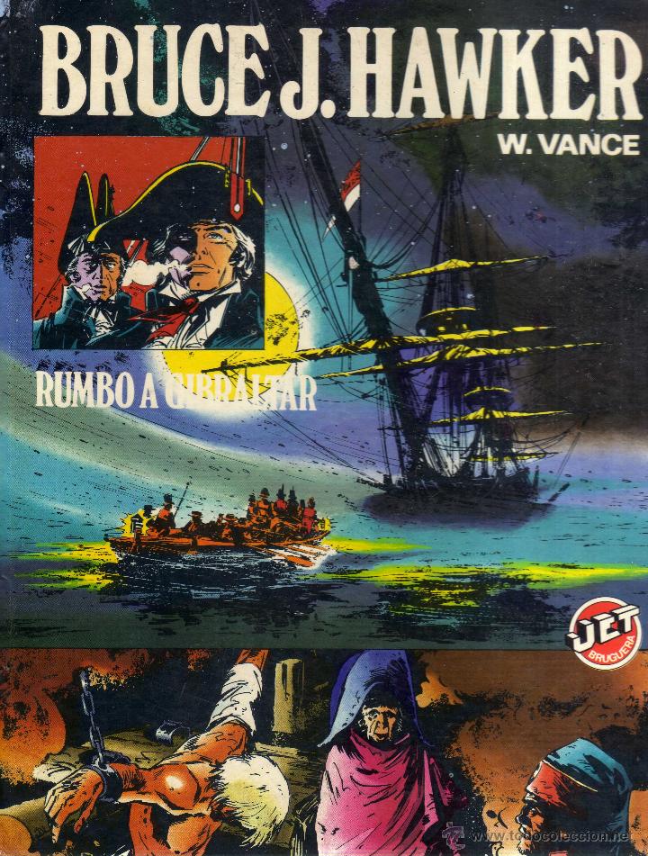 C&oacute;mics: Bruce J. Hawker - Rumbo a Gibraltar - Bruguera - CJ48 - Foto 1