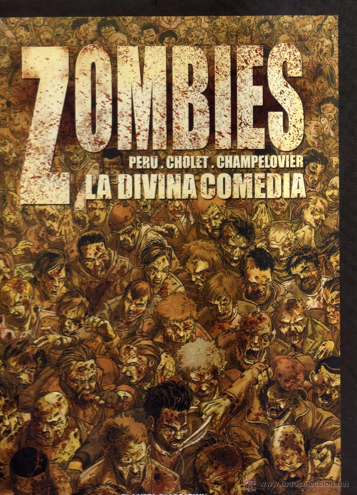 C&oacute;mics: Zombies N&ordm; 1 La Divina Comedia - Peru, Cholet, Champelovier - Foto 1