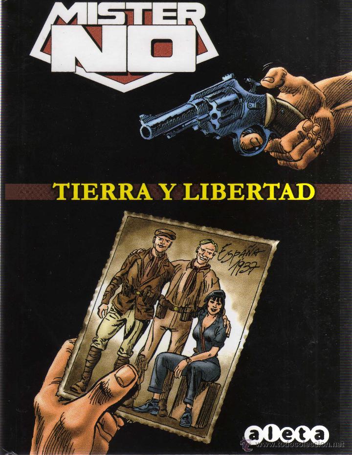 Comics : MISTER NO TIERRA Y LIBERTAD