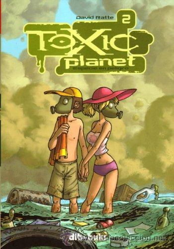 C&oacute;mics: Toxic Planet 2: Especie en peligro (Dibbuks) - Foto 1