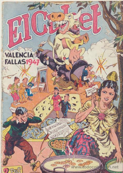 Comics : El Cuhet n&ordm;  3. Valencia Fallas  1947. Editorial Valenciana  1947.